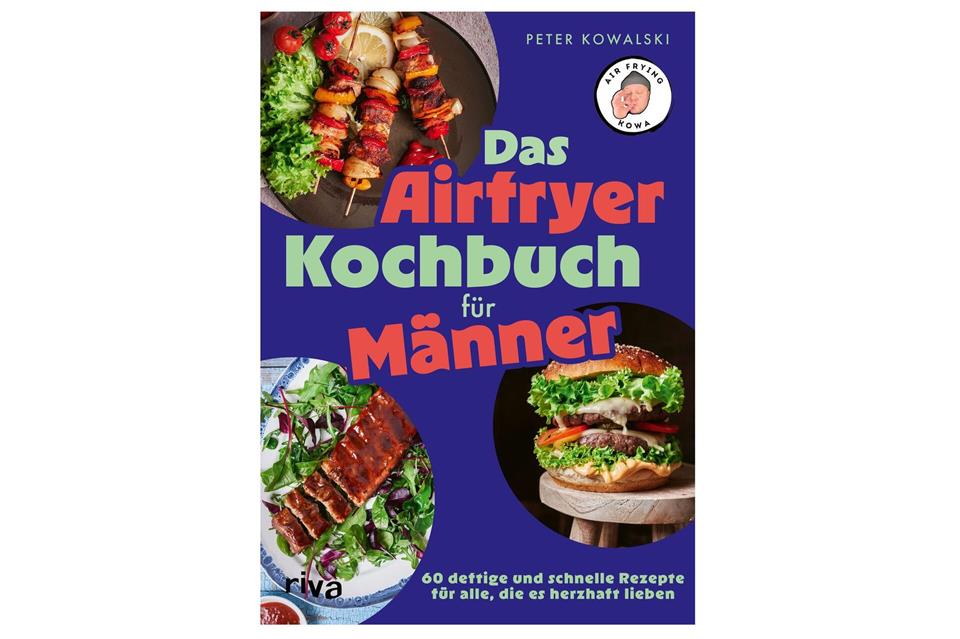 „Das Airfryer-Kochbuch für Männer: 60 deftige und schnelle Rezepte für alle, die es herzhaft lieben“, Peter Kowalski, Riva, 144 Seiten, 20 Euro, ISBN 978-3-7423-0977-8Riva/dpa-tmn