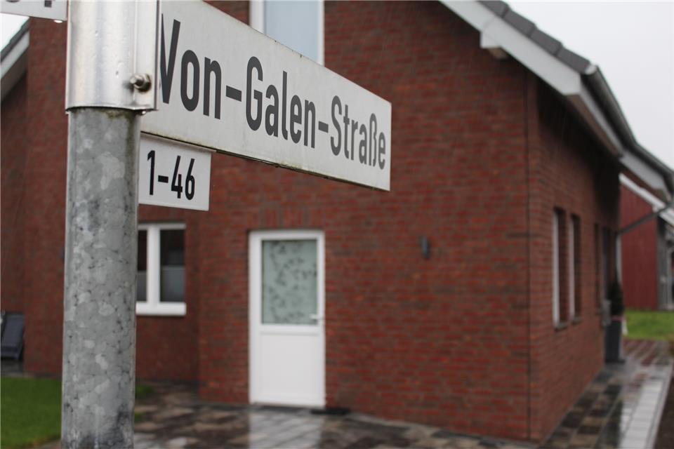 Die Von-Galen-Straße gehört zu den Straßen, die gewidmet werden sollen.