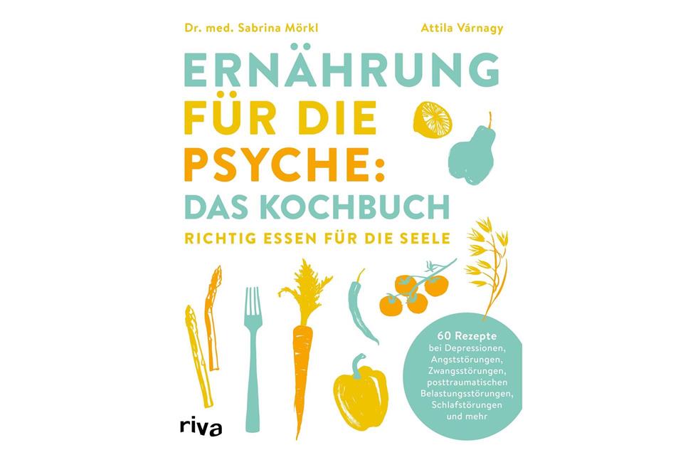 Sabrina Mörkl, Attila Várnagy: „Ernährung für die Psyche: Das Kochbuch: Richtig essen für die Seele. 60 Rezepte bei Depressionen, Angststörungen, Zwangsstörungen, posttraumatischen Belastungsstörungen, Schlafstörungen u.v.m.“, Riva Verlag, 256 Seiten, ISBN 978-3742325488, 25 Euro.Riva Verlag/dpa-tmn