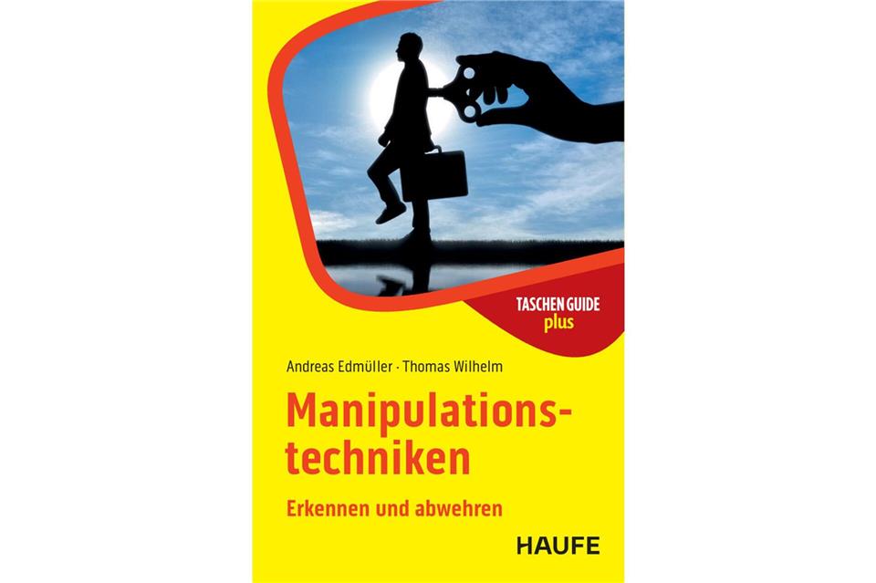 Thomas Wilhelm, Andreas Edmüller: „Manipulationstechniken erkennen und abwehren“, Haufe-Lexware, 2025 (6. Auflage), 256 Seiten, 29,99 Euro. ISBN: 978-3-648-19017-3.Verlag Haufe-Lexware/dpa-tmn