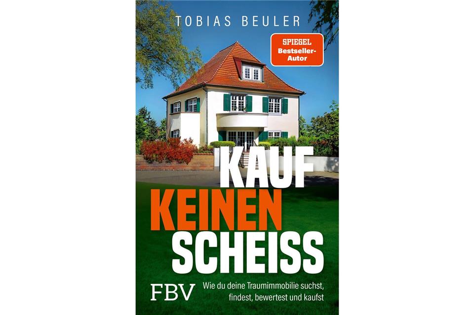 Tobias Beuler: Kauf keinen Scheiß - Wie du deine Traumimmobilie suchst, findest, bewertest und kaufst, Finanzbuch Verlag, ISBN 978-3-95972-867-6, 224 Seiten, 20 Euro, Erscheinungstag: 21. Juli 2026. FinanzBuch Verlag/dpa-tmn