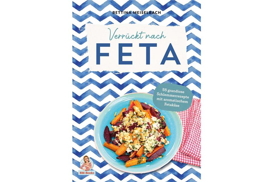 „Verrückt nach Feta“, Bettina Meiselbach, BM-Books, 128 Seiten, 20 Euro, ISBN: 978-3-98595-913-6.Simone Ruths/www.rosavision.de/dpa-tmn